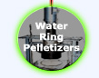 Crown Water Ring Pelletizers